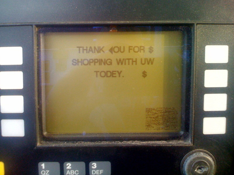 THANK <OU FOR$ SHOPPING WITH UW TODEY. $